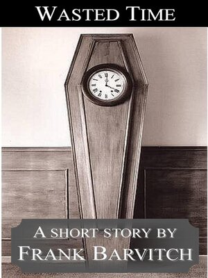 cover image of Wasted Time